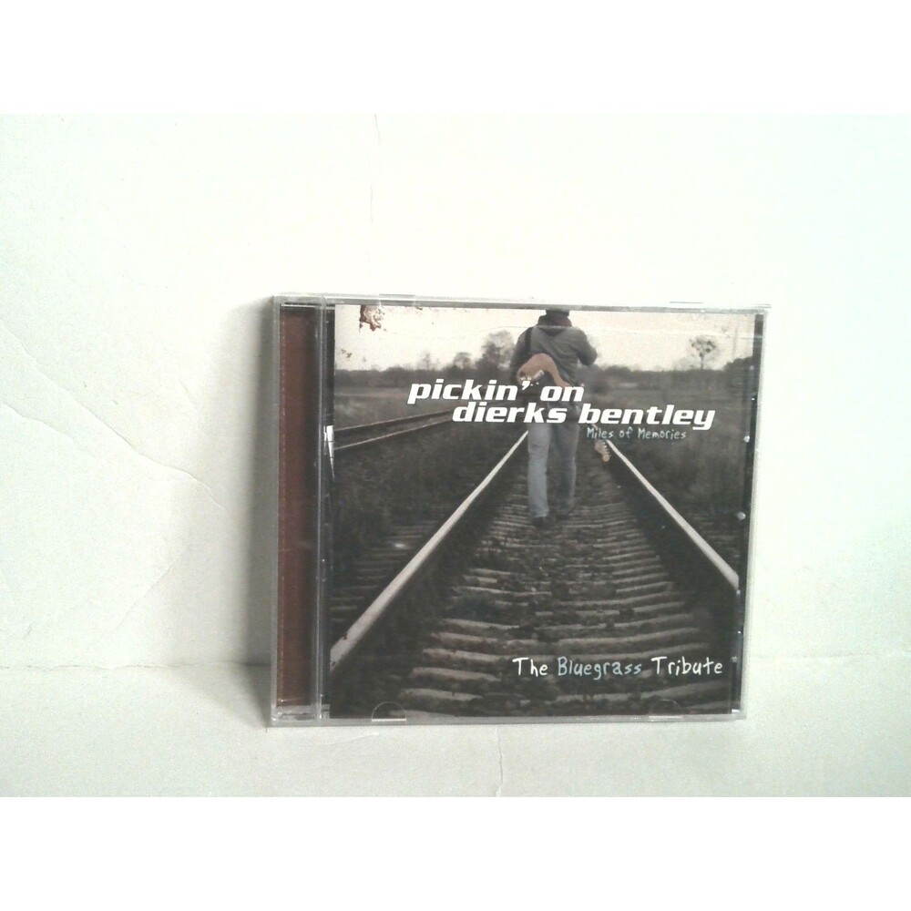 Pickin' On Dierks Bentley Miles of Memories The Bluegrass Tribute CD 2006 CMH